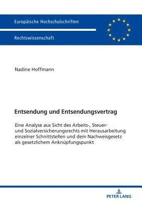 Entsendung und Entsendungsvertrag 1