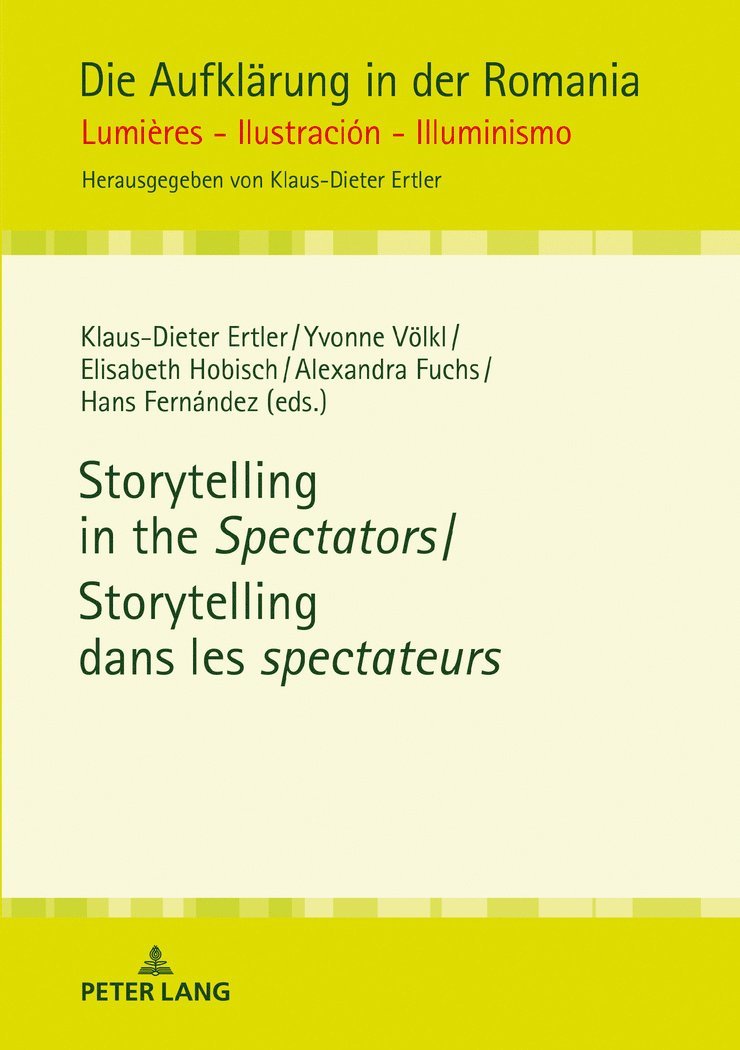 Klaus-Dieter Ertler, Yvonne Völkl, Elisabeth Hobisch, Alexandra Fuchs, Hans Fernández, Yvonne Volkl, Hans Fernandez - Storytelling in the Spectators / Storytelling dans les spectateurs, Inbunden
