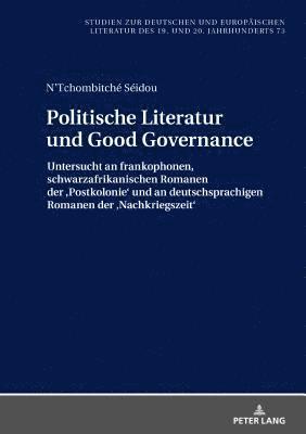 Séidou, Bernhard Spies - Politische Literatur und Good Governance, Inbunden