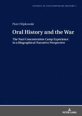 Oral History and the War 1