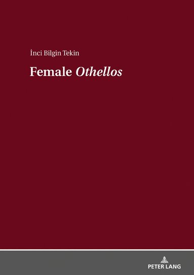 bokomslag Female «Othellos»