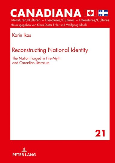 Karin Ikas, Klaus-Dieter Ertler - Reconstructing National Identity, Inbunden