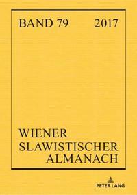 bokomslag Wiener Slawistischer Almanach Band 79/2017