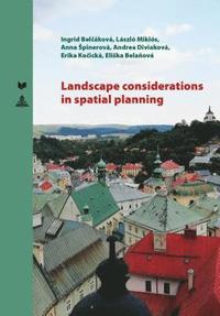 bokomslag Landscape Considerations in Spatial Planning