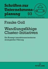bokomslag Wandlungsfaehige Cluster-Initiativen
