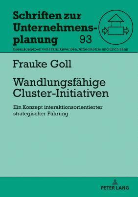 Wandlungsfaehige Cluster-Initiativen 1