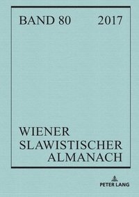 bokomslag Wiener Slawistischer Almanach Band 80/2018