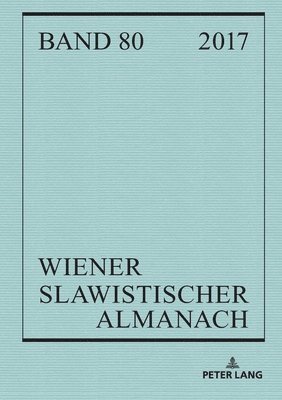 Tillmann Reuther, Aage A Hansen-Löve - Wiener Slawistischer Almanach Band 80/2018, Häftad