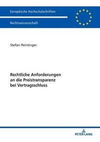 bokomslag Rechtliche Anforderungen an Die Preistransparenz Bei Vertragsschluss