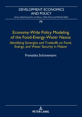 bokomslag Economy-Wide Policy Modeling of the Food-Energy-Water Nexus