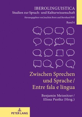 bokomslag Zwischen Sprechen Und Sprache / Entre Fala E Lngua