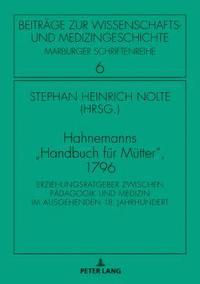 bokomslag Hahnemanns Handbuch fuer Muetter, 1796