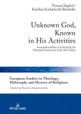 Unknown God, Known in His Activities 1