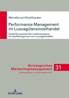 Performance Management Im Luxusguetereinzelhandel 1