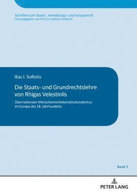 Ilias I Sofiotis - Staats- und Grundrechtslehre von Rhigas Velestinlis, Inbunden