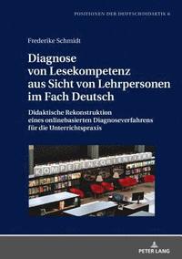bokomslag Diagnose von Lesekompetenz aus Sicht von Lehrpersonen im Fach Deutsch