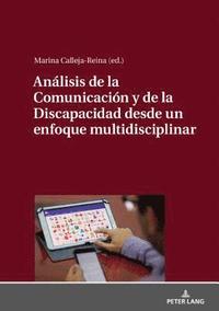 bokomslag Anlisis de la Comunicacin y de la Discapacidad desde un enfoque multidisciplinar