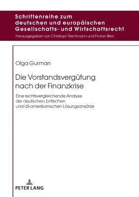 Olga Gurman, Christoph Teichmann - Vorstandsverguetung nach der Finanzkrise, Inbunden
