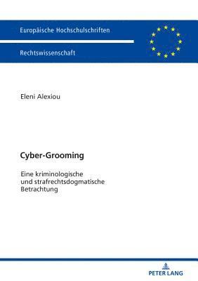 Eleni Alexiou - Cyber-Grooming, Häftad