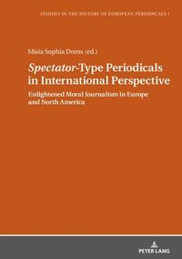 bokomslag Spectator-Type Periodicals in International Perspective