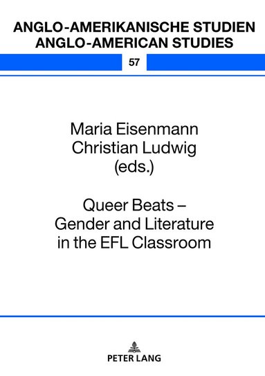 Maria Eisenmann, Christian Ludwig - Queer Beats – Gender and Literature in the EFL Classroom, Inbunden