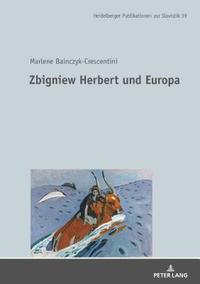 bokomslag Zbigniew Herbert Und Europa