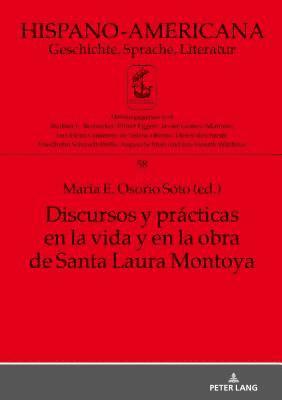 Jan-Henrik Witthaus, María, Osorio Soto - Discursos Y Prácticas En La Vida Y En La Obra de Santa Laura Montoya, Inbunden
