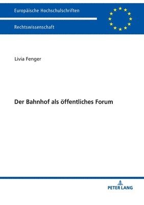 Der Bahnhof als oeffentliches Forum 1