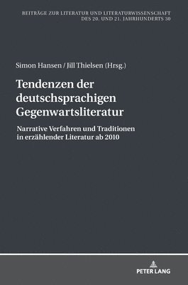 bokomslag Tendenzen der deutschsprachigen Gegenwartsliteratur