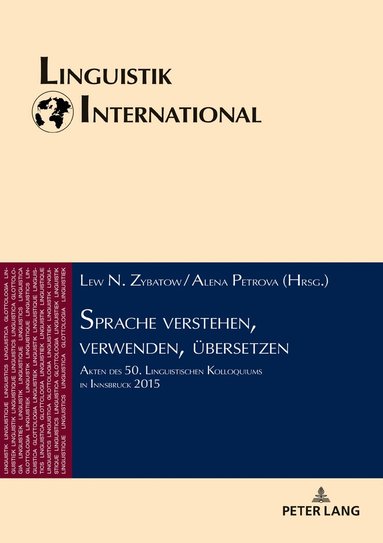 Lew Zybatow, Alena Petrova - Sprache verstehen, verwenden, uebersetzen, Inbunden