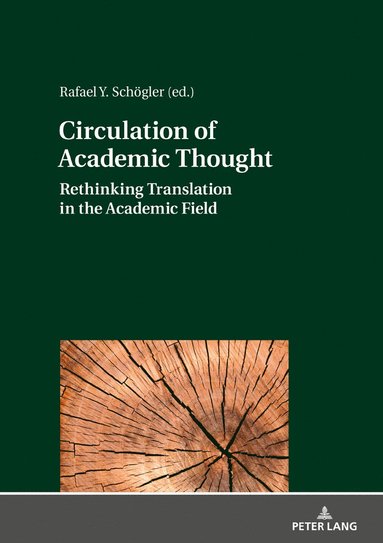 bokomslag Circulation of Academic Thought