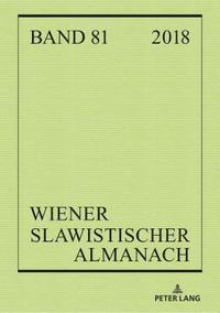 bokomslag Wiener Slawistischer Almanach Band 81/2018