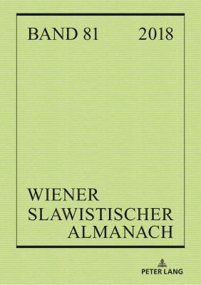 Wiener Slawistischer Almanach Band 81/2018 1