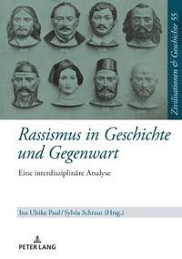 bokomslag Rassismus in Geschichte und Gegenwart