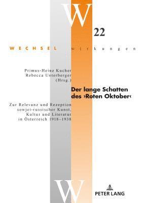 Stefan Simonek - lange Schatten des >Roten Oktober, Inbunden