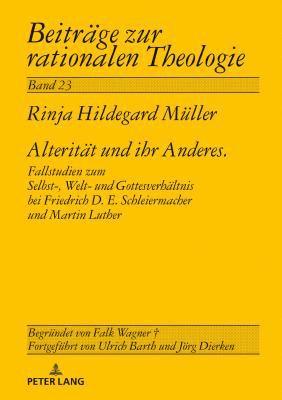 Rinja Müller, Jörg Dierken - Alteritaet und ihr Anderes, Inbunden