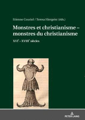 Etienne Couriol, Teresa Hiergeist - Monstres et christianisme - monstres du christianisme, Inbunden