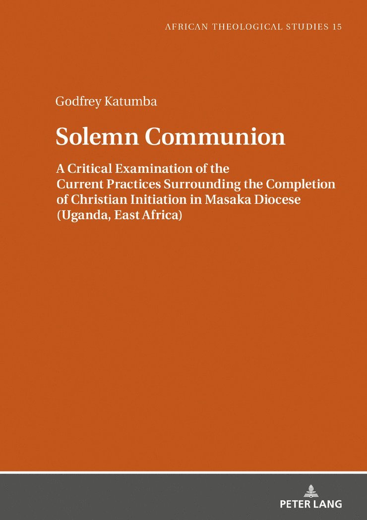 Godfrey Katumba - Solemn Communion, Inbunden