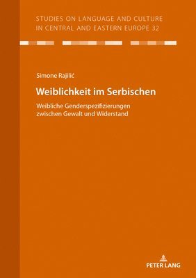 Rajilic Simone, Christian Voß - Weiblichkeit im Serbischen, Häftad