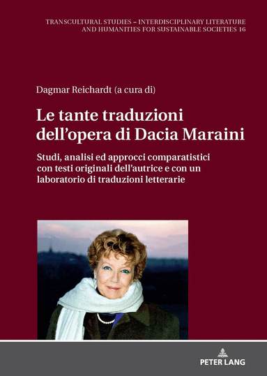 Dagmar Reichardt - Le tante traduzioni dell’opera di Dacia Maraini, Inbunden