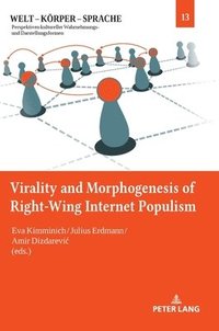 bokomslag Virality and Morphogenesis of Right Wing Internet Populism
