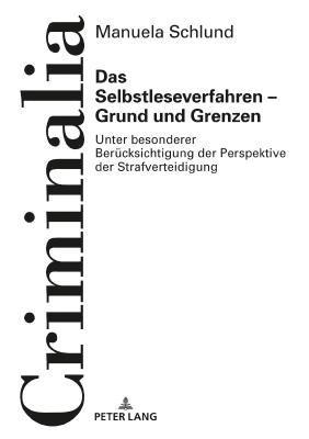 Manuela Schlund - Selbstleseverfahren - Grund und Grenzen, Inbunden