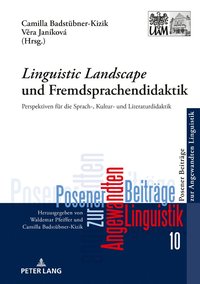 bokomslag «Linguistic Landscape» und Fremdsprachendidaktik