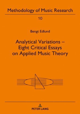 bokomslag Analytical Variations  Eight Critical Essays on Applied Music Theory