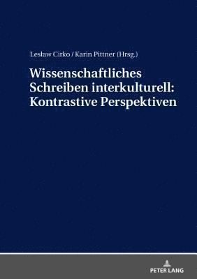 bokomslag Wissenschaftliches Schreiben Interkulturell: Kontrastive Perspektiven