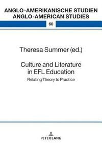 bokomslag Culture and Literature in the EFL Classroom