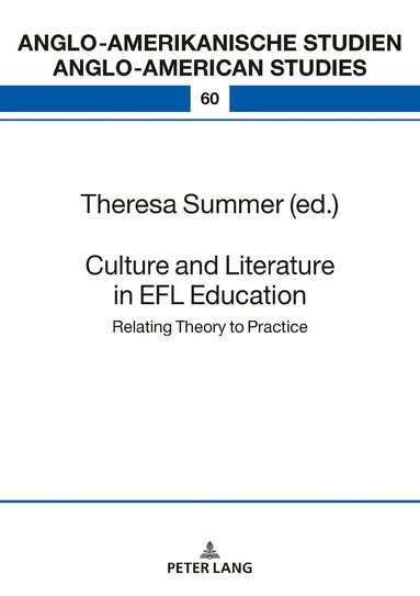 Theresa Summer - Culture and Literature in the EFL Classroom, Inbunden