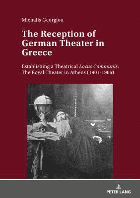 The Reception of German Theater in Greece 1