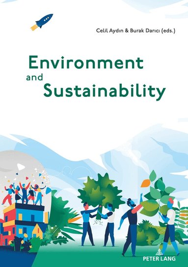 Celil Aydin, Burak Darici - Environment and Sustainability, Häftad