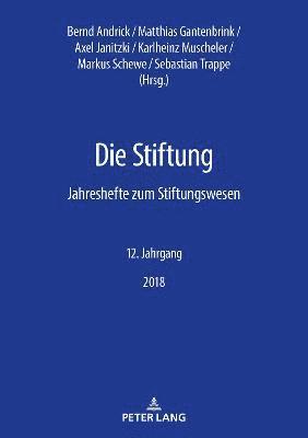Karlheinz Muscheler, Matthias Gantenbrink, Sebastian Trappe, Axel Janitzki, Markus Schewe - Stiftung, Häftad